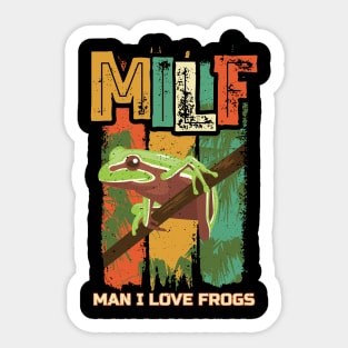 MILF Man I love Frogs Sticker